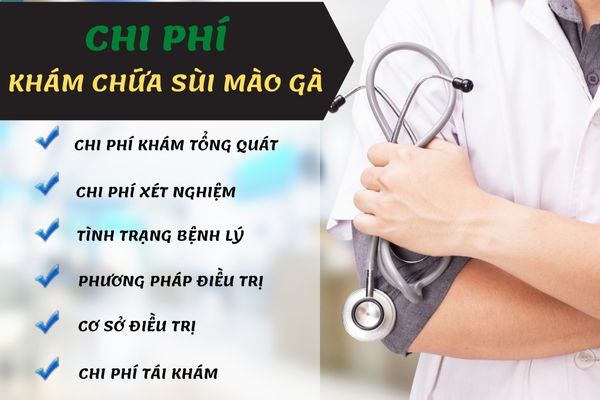 Chi phí điều trị sùi mào gà phụ thuộc vào nhiều yếu tố khác nhau