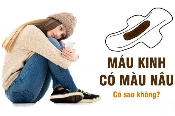 Máu kinh màu nâu cảnh báo bệnh lý gì? Có nguy hiểm không?