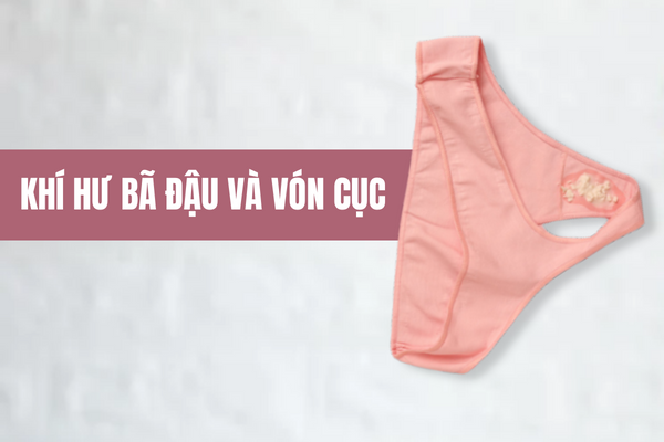 Khí hư bã đậu và vón cục là bị gì?