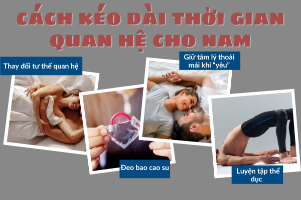 Cách kéo dài thời gian quan hệ cho nam nên biết