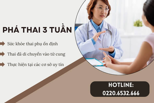 Phá thai 3 tuần có được không?