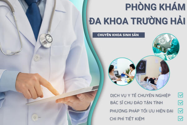 Phòng khám đa khoa Trường Hải – Cơ sở phá thai uy tín